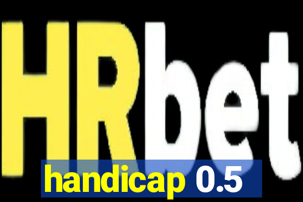 handicap 0.5